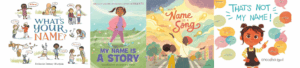 The Importance of Names Through Picture Books
