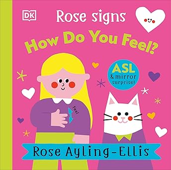 Rose Signs How Do You Feel? by Rose Ayling-Ellis