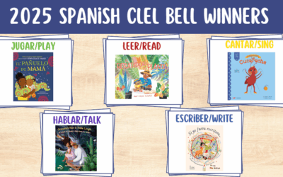 Anuncio de los ganadores del Premio CLEL Bell en español 2025             Announcing the 2025 Spanish CLEL Bell Award Winners